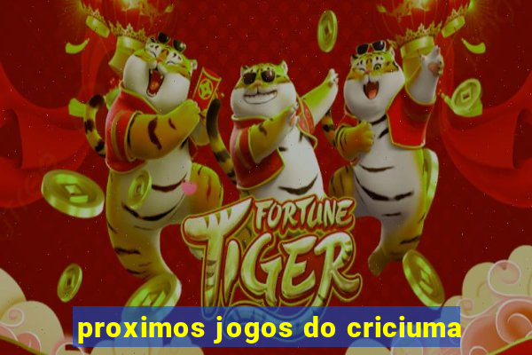 proximos jogos do criciuma